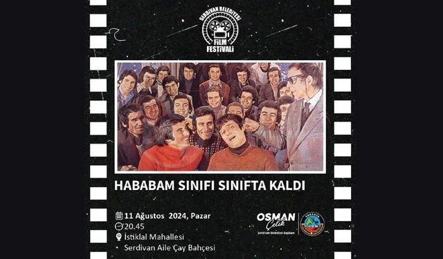 Serdivanlılar açık hava sinema etkinliğinde buluşuyor