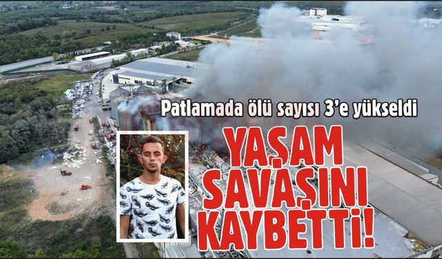 Oba Makarnada’ki patlamada ölü sayısı 3’e yükseldi