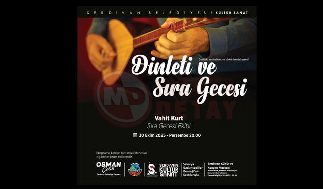 Serdivan Belediyesi’nden unutulmayacak sıra gecesi