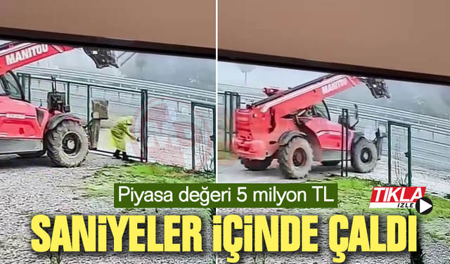 Değeri 5 milyonun üzerindeki iş makinesini saniyeler içinde çaldı