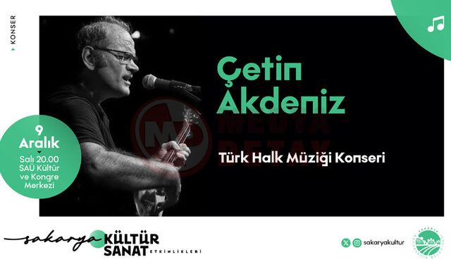 Çetin Akdeniz’den Türk Halk Müziği esintisi Sakarya’da