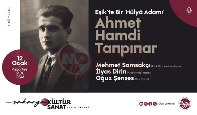 Ahmet Hamdi Tanpınar OSM’de konuşulacak