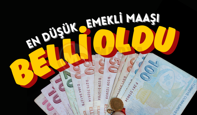 En düşük emekli maaşı belli oldu!