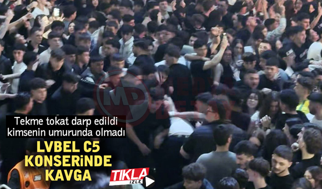 LVBEL C5 konserinde kavga