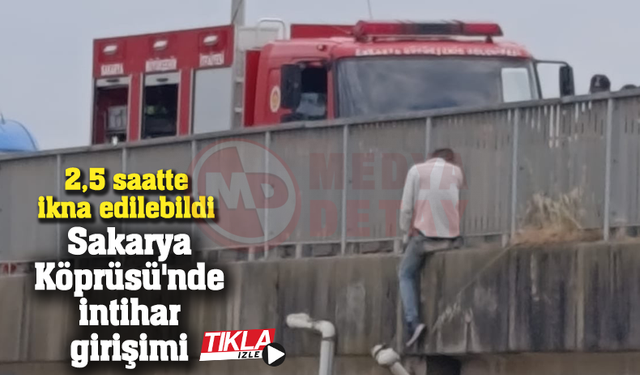Sakarya Köprüsü'nde intihar girişimi