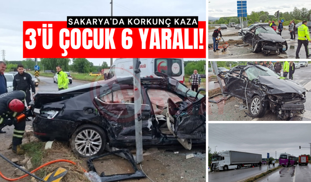 Sakarya'da korkunç kaza: 3'ü çocuk 6 yaralı!