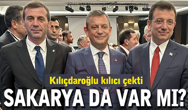 CHP'de temizlik başladı! Sakarya da var mı?