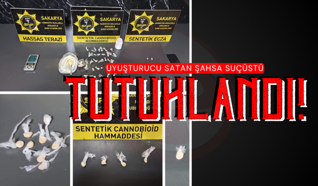 Uyuşturucu satan şahsa suçüstü: Tutuklandı!
