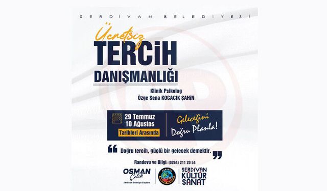 Serdivan Belediyesi'nden ücretsiz tercih danışmanlığı hizmeti