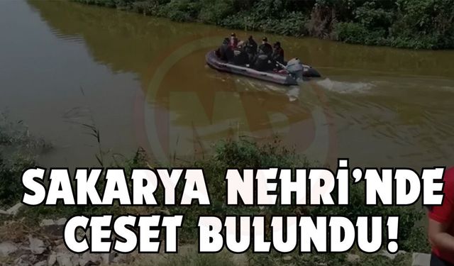 Arifiye’de nehir yüzeyinde hareketsiz halde bulundu