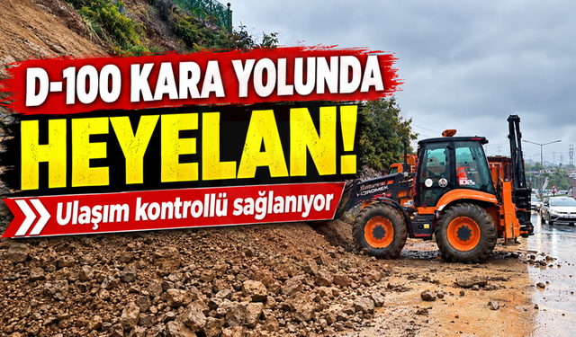 D-100 KARA YOLUNDA HEYELAN!