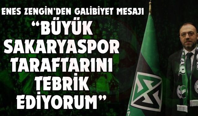“Büyük Sakaryaspor taraftarını tebrik ediyorum”
