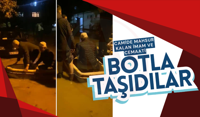 Camide mahsur kalan imam ve cemaati botla taşıdılar