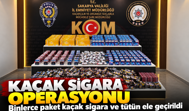Binlerce paket kaçak sigara ve tütün ele geçirildi