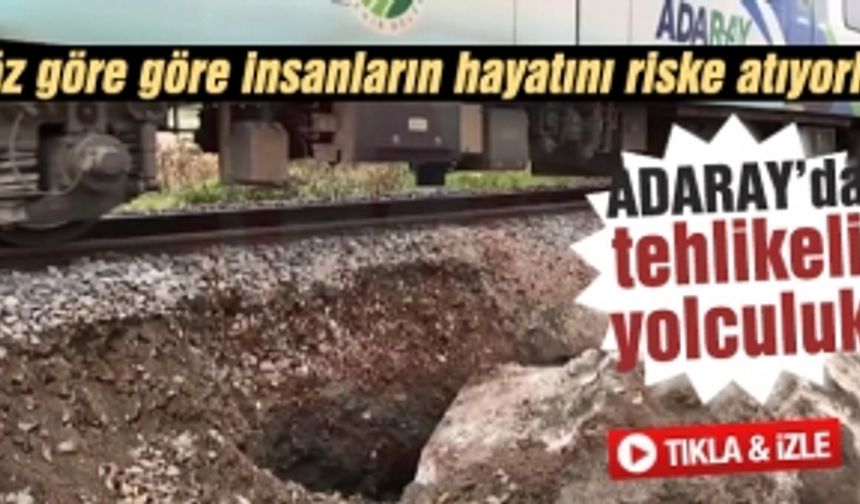 ADARAY'da tehlikeli yolculuk