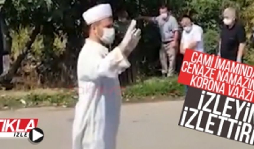 Cami imamından cenaze namazında korona vaazı