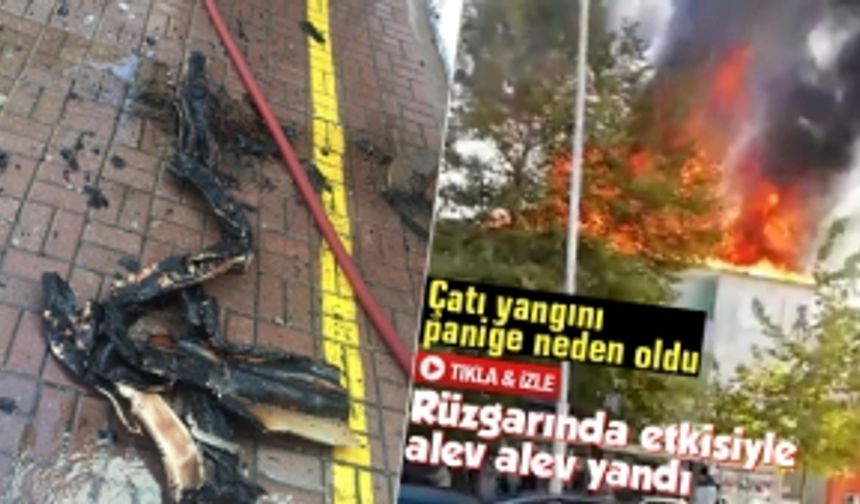 Çatı yangını paniğe neden oldu