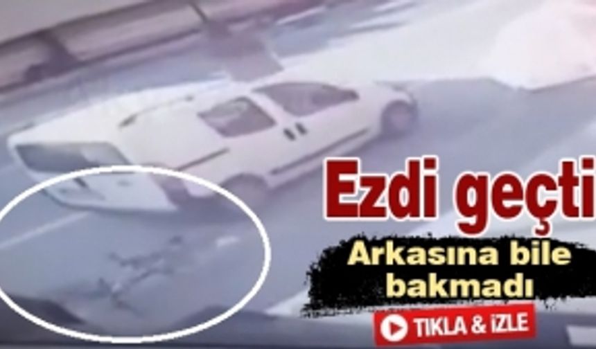 Ezdi geçti! Arkasına bile bakmadı