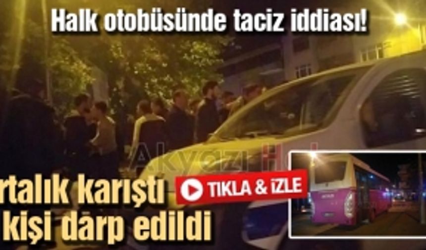 Halk otobüsünde taciz iddiası!