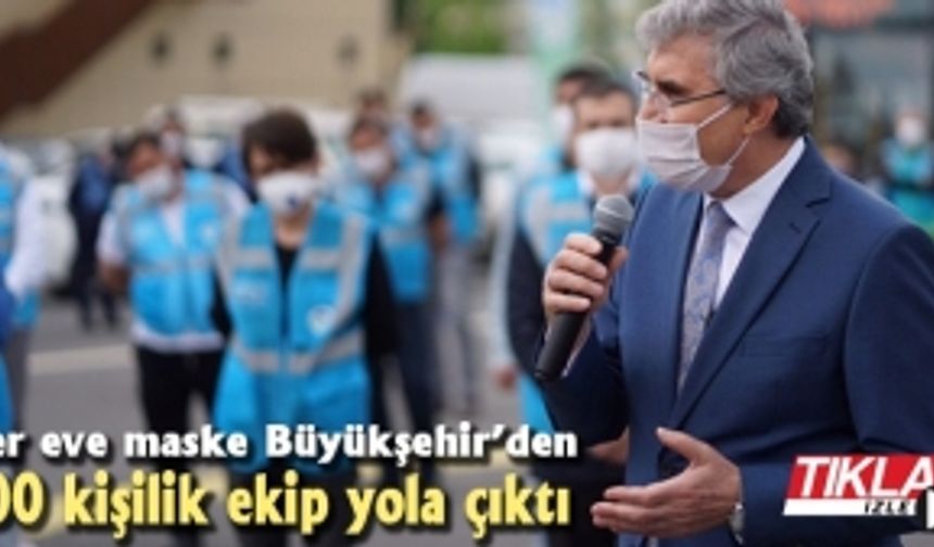 Her eve maske Büyükşehir’den!