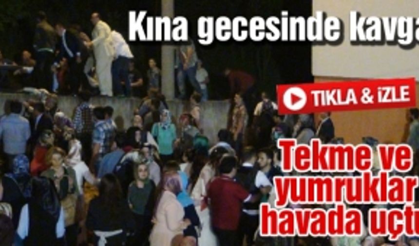 Kına gecesinde kavga