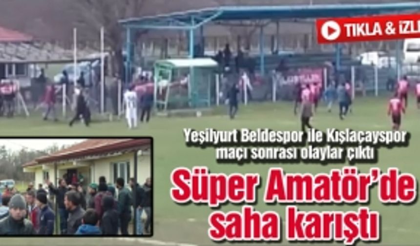 Süper Amatör’de saha karıştı