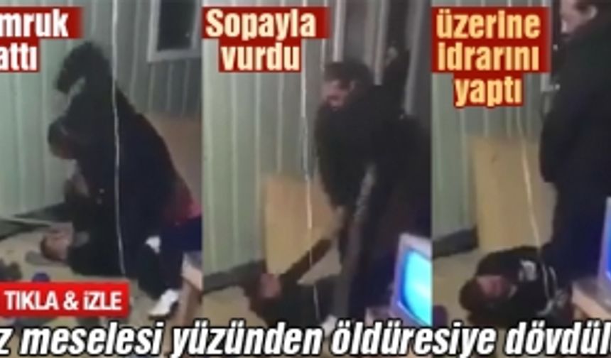 Kız meselesi yüzünden öldüresiye dövdüler