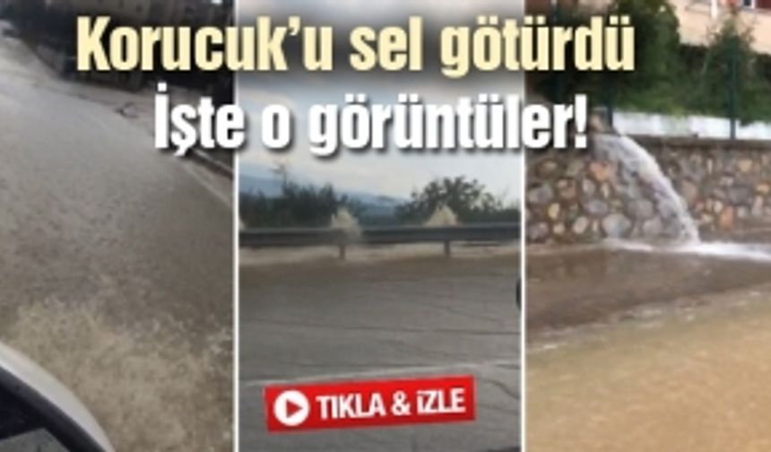 Korucuk’u sel götürdü