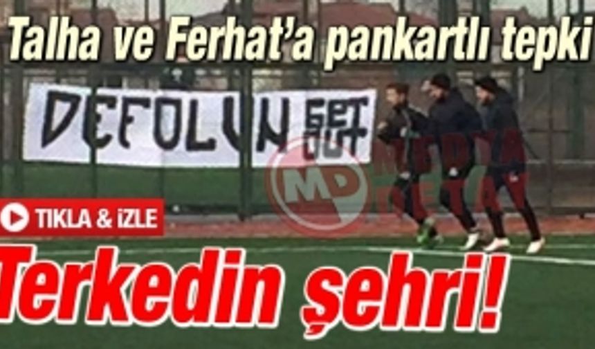 Talha ve Ferhat’a şok tepki!