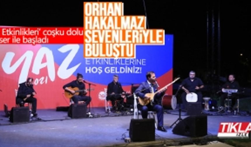 ‘Yaz Etkinlikleri’ coşku dolu konser ile başladı