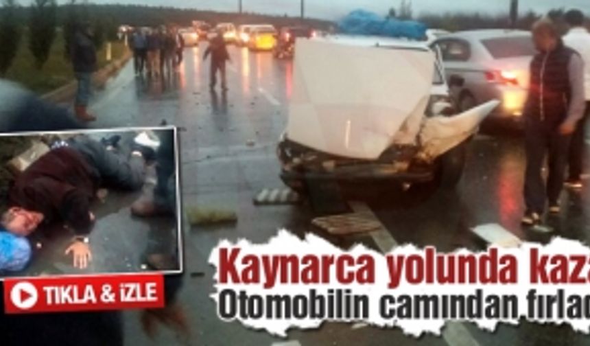 Çarpmanın şiddetiyle otomobilin camından fırladı