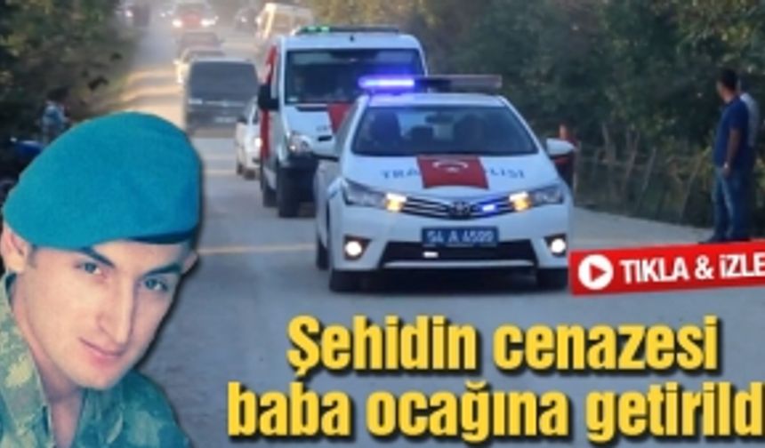 Şehidin cenazesi baba ocağına getirildi