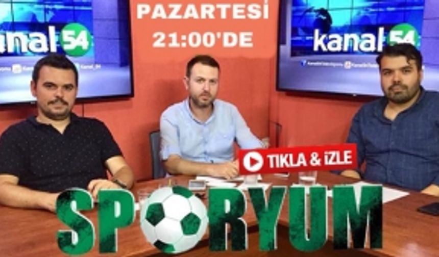 Sakaryaspor gündemi Sporyum’da