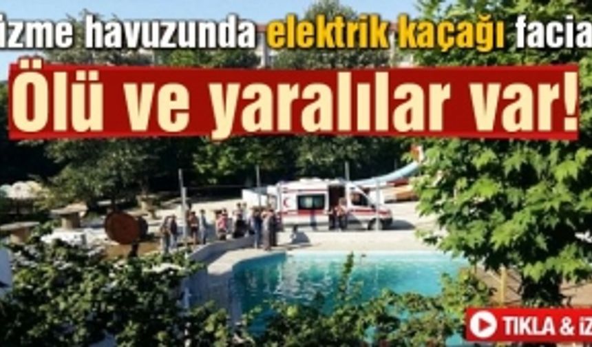 Yüzme havuzunda elektrik kaçağı faciası