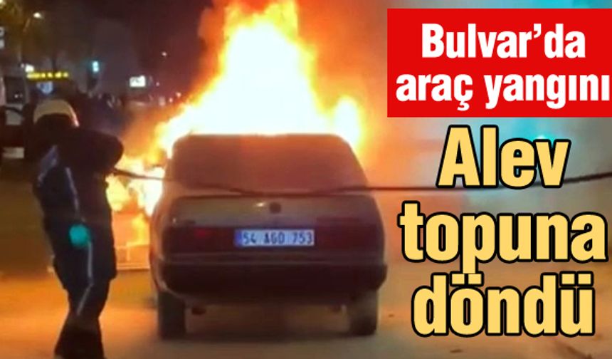 Bulvar'da araç yangını! Alev topuna döndü