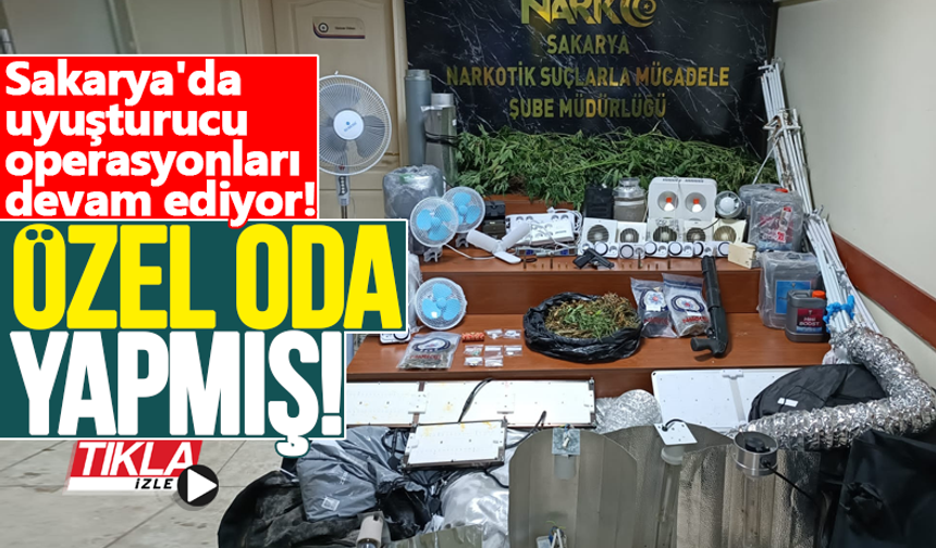 Sakarya'da uyuşturucu operasyonları devam ediyor!