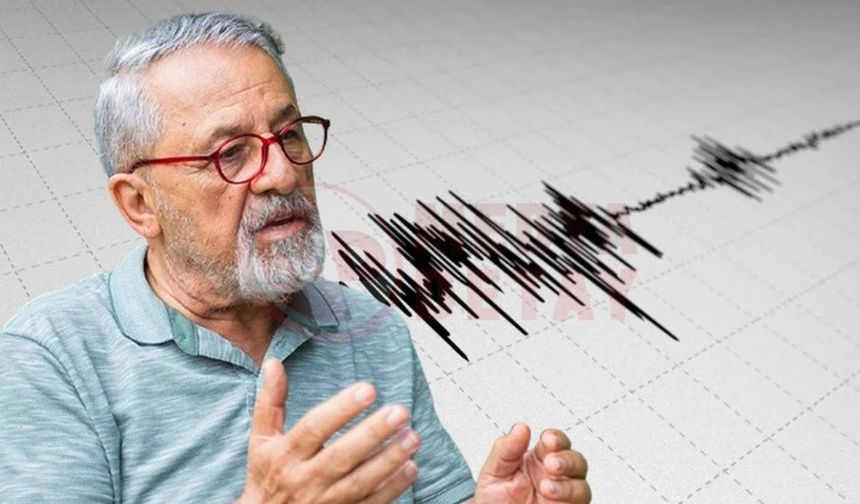 Naci Görür'den deprem sonrası önemli açıklama!