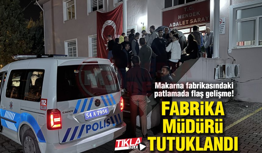 Makarna fabrikasındaki patlamada flaş gelişme!