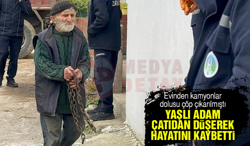 Yaşlı adam çatıdan düşerek hayatını kaybetti