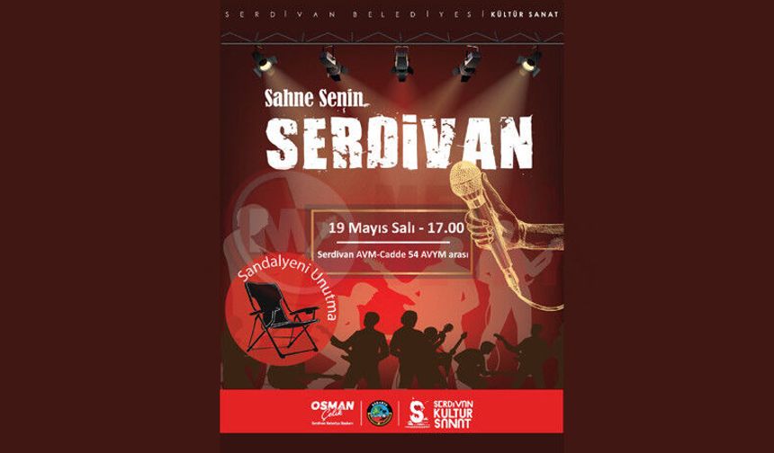 "Sahne Senin Serdivan" için geri sayım başladı