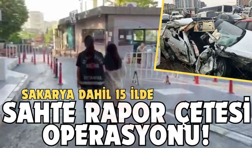 Gerçeğe aykırı ekspertiz raporu düzenleyen çeteye operasyon