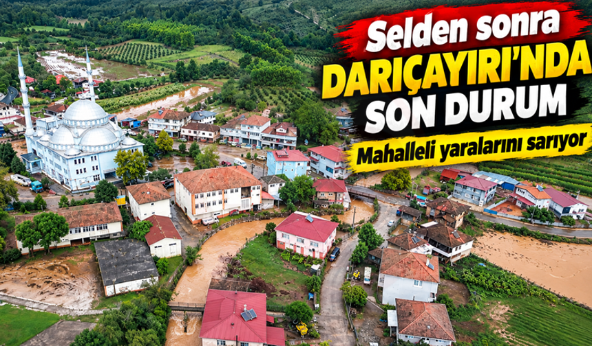 Selden sonra Darıçayırı'nda son durum!