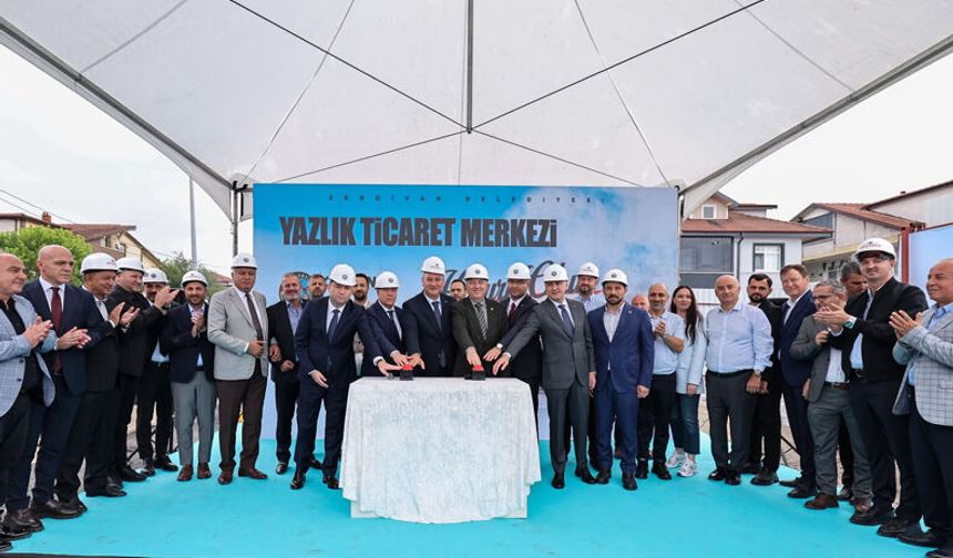 Yazlık Ticaret Merkezi’nin temeli atıldı
