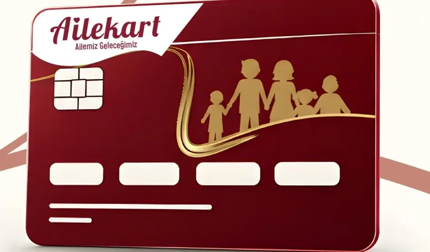 'Ailekart' ile hak sahiplerine 56 milyar TL'yi aşkın kaynak aktarıldı