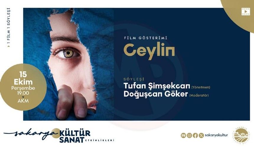 Ceylin filminin hikâyesi AKM’de yönetmeninden dinlenecek