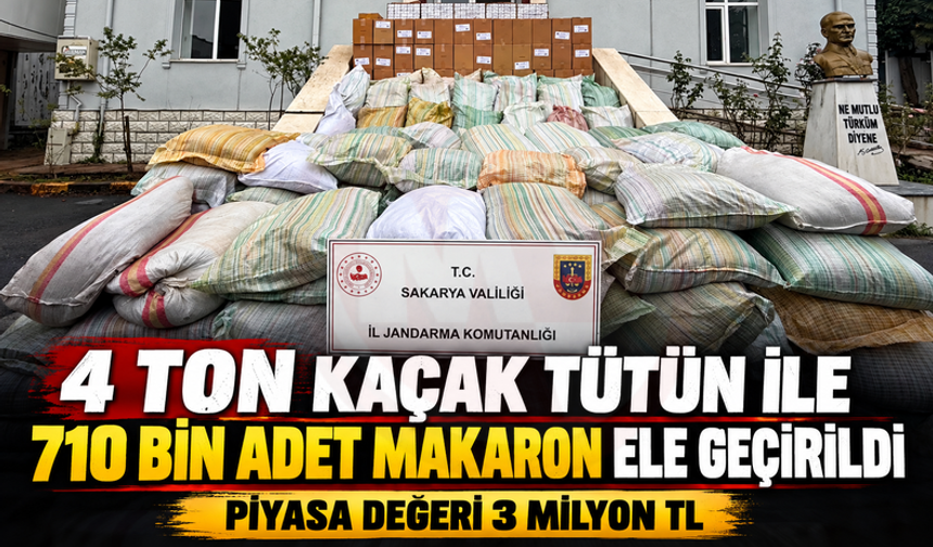 4 ton kaçak tütün ile 710 bin adet makaron ele geçirildi