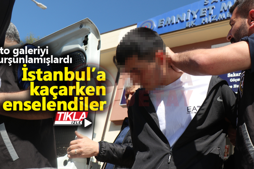 İstanbul’a kaçarken polise enselendiler