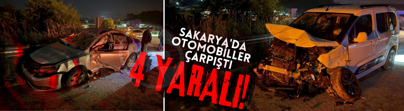 Sakarya'da otomobiller çarpıştı: 4 yaralı!