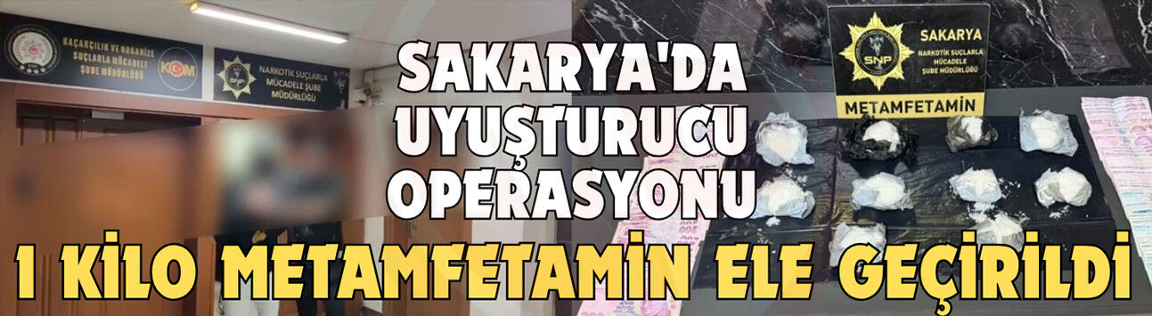 1 KİLO METAMFETAMİN ELE GEÇİRİLDİ