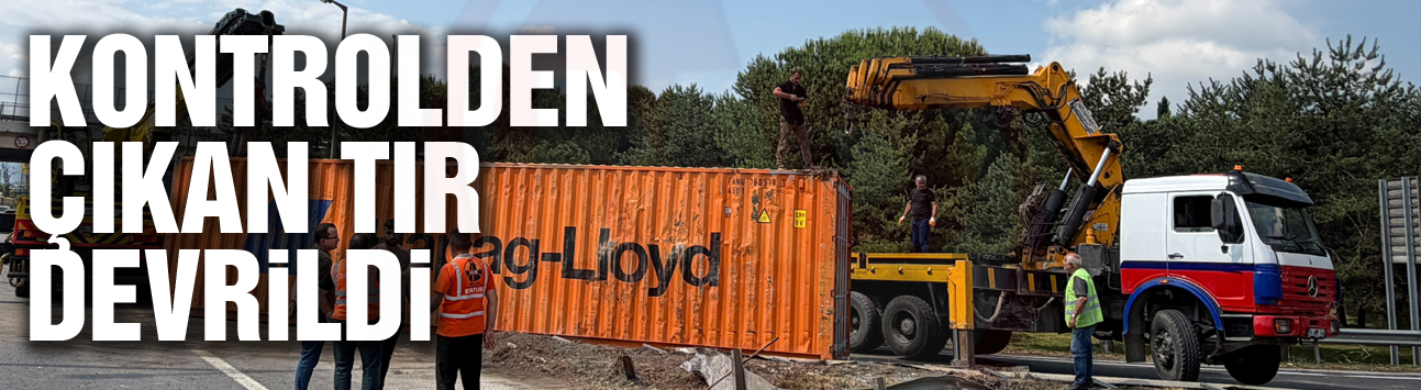Kontrolden çıkan tır devrildi